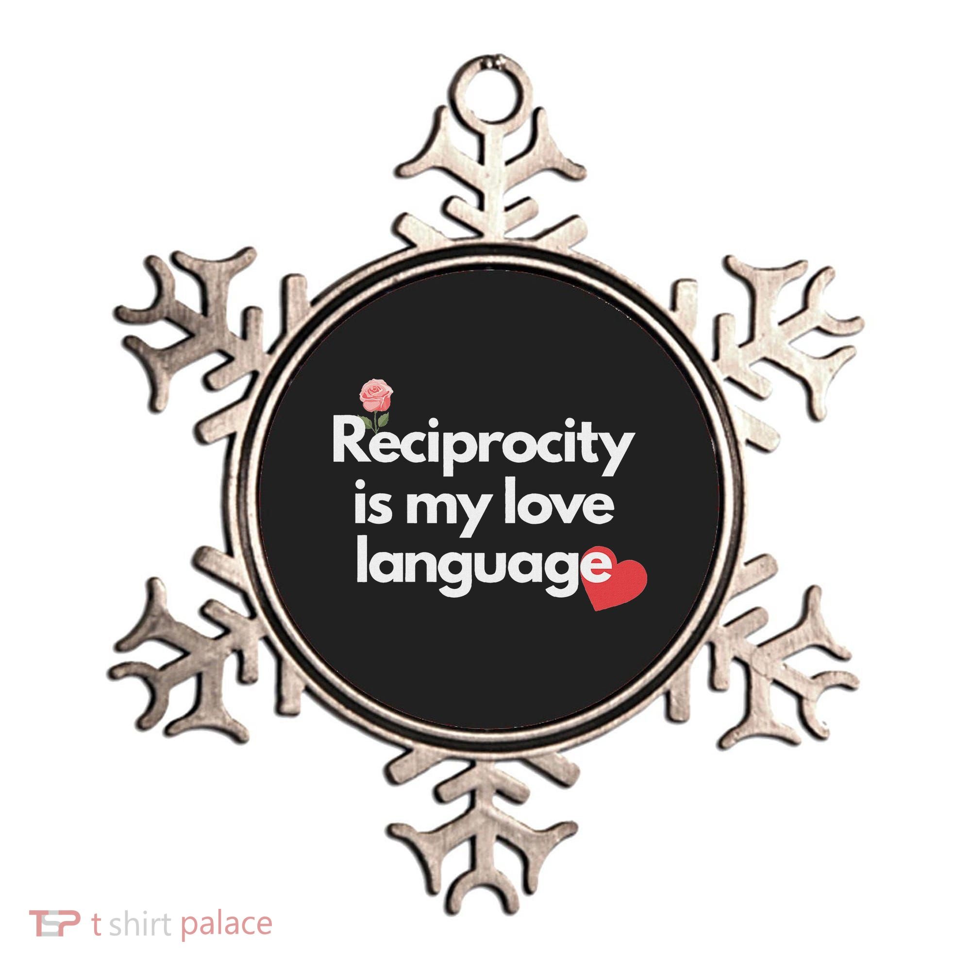 Reciprocity Is My Love Language Flower Red Heart Ornament