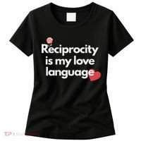 Reciprocity Is My Love Language Flower Red Heart Women's T-Shirt thumb 0