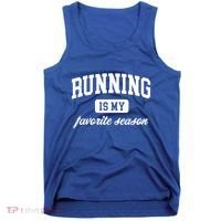 Running Is My Favorite Season Cross Country Gift Tank Top thumb 0