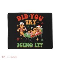 Retro Icu Nurse Christmas Gingerbread Did You Try Icing It Mousepad thumb 0