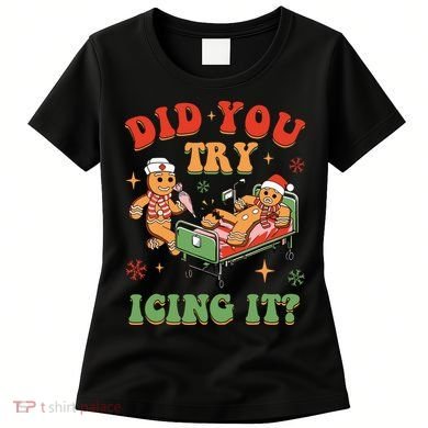 Retro Icu Nurse Christmas Gingerbread Did You Try Icing It Women's T-Shirt