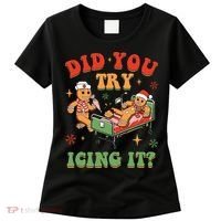 Retro Icu Nurse Christmas Gingerbread Did You Try Icing It Women's T-Shirt thumb 0