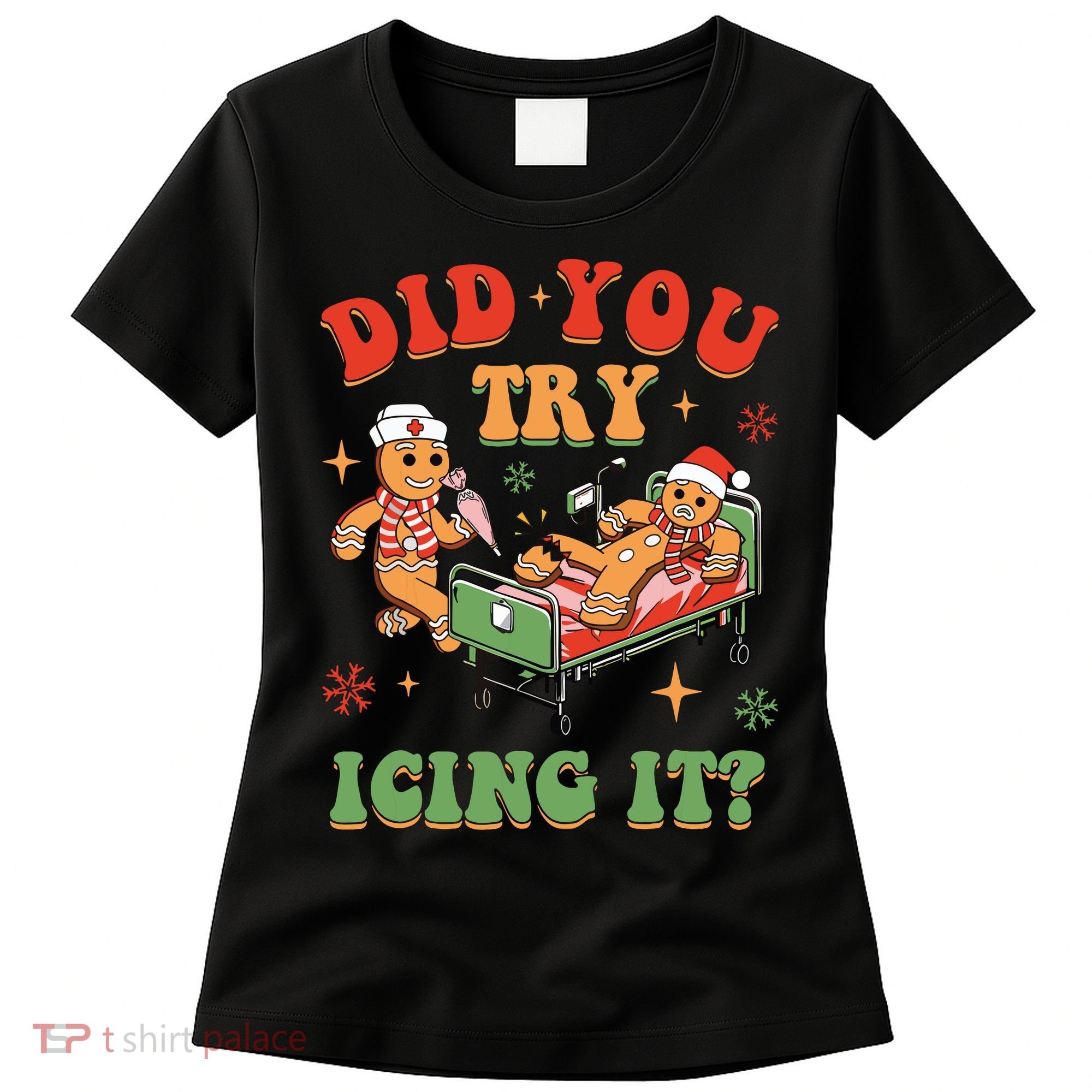 Retro Icu Nurse Christmas Gingerbread Did You Try Icing It Women's T-Shirt