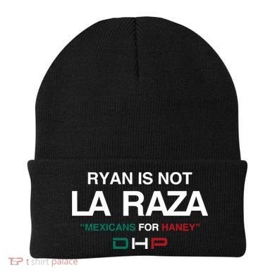 Ryan Is Not La Raza Mexicans For Haney Dhp Beanie