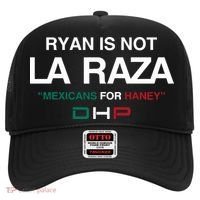Ryan Is Not La Raza Mexicans For Haney Dhp Hat thumb 0