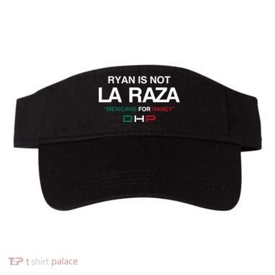 Ryan Is Not La Raza Mexicans For Haney Dhp Visor