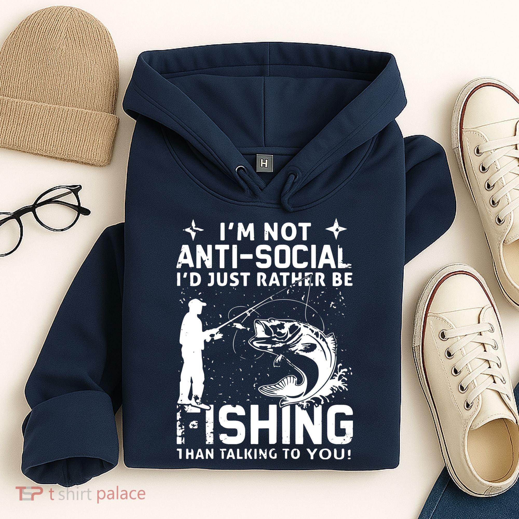 Really! I'm Not AntiSocial, I'd Just Rather Be Fishing Hoodie