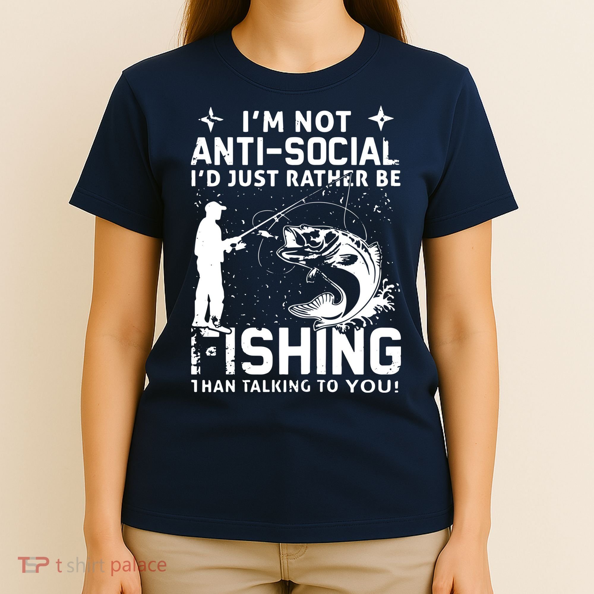 Really! I'm Not AntiSocial, I'd Just Rather Be Fishing T-Shirt