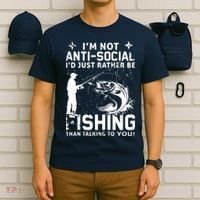 Really! I'm Not AntiSocial, I'd Just Rather Be Fishing T-Shirt thumb 6