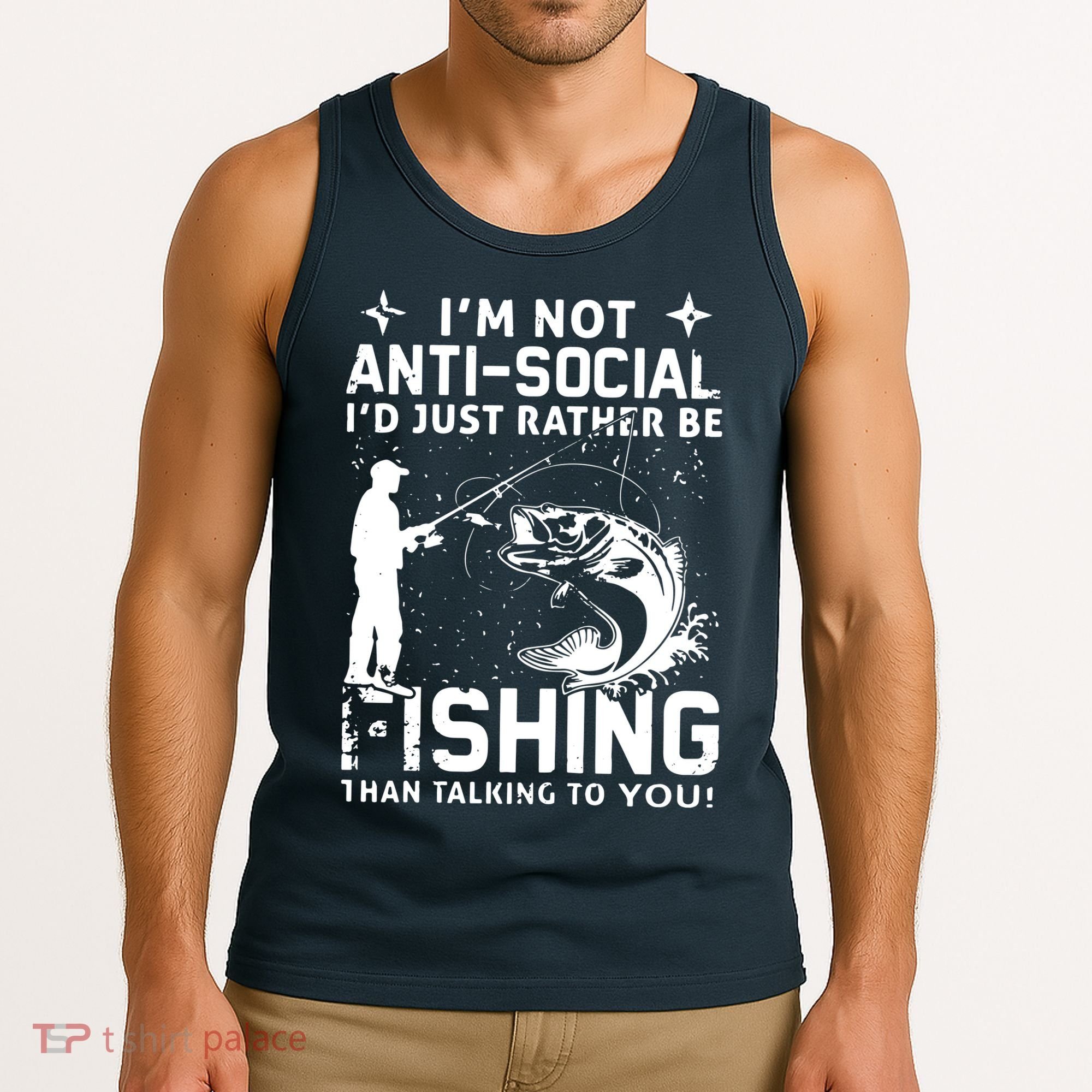 Really! I'm Not AntiSocial, I'd Just Rather Be Fishing Tank Top