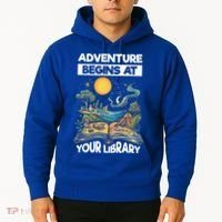 Reading Is Out There Adventure Begins At Your Library Hoodie thumb 2
