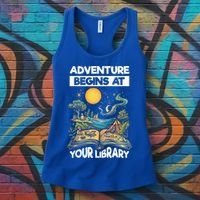 Reading Is Out There Adventure Begins At Your Library Women's Tank Top thumb 3