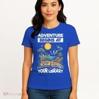 Reading Is Out There Adventure Begins At Your Library Women's T-Shirt thumb 4