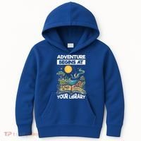 Reading Is Out There Adventure Begins At Your Library Kids Hoodie thumb 0