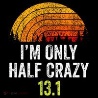 Retro Im Only Half Crazy 13.1 Half Marathon Funny Running Mousepad thumb 1