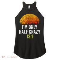 Retro Im Only Half Crazy 13.1 Half Marathon Funny Running Women's Perfect Tri Rocker Tank thumb 0