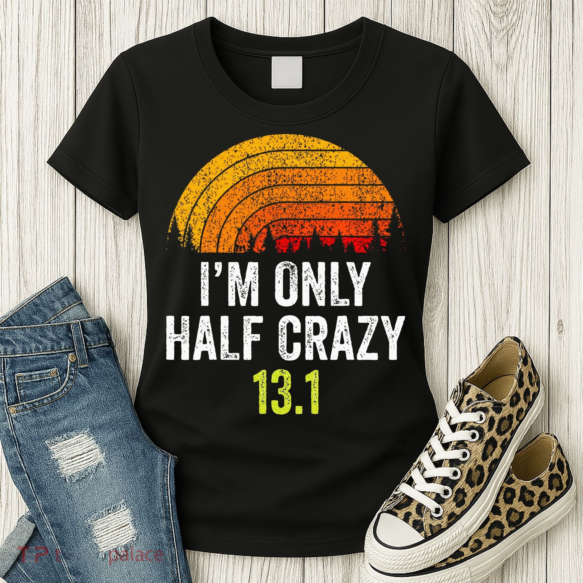 Retro Im Only Half Crazy 13.1 Half Marathon Funny Running Women's T-Shirt
