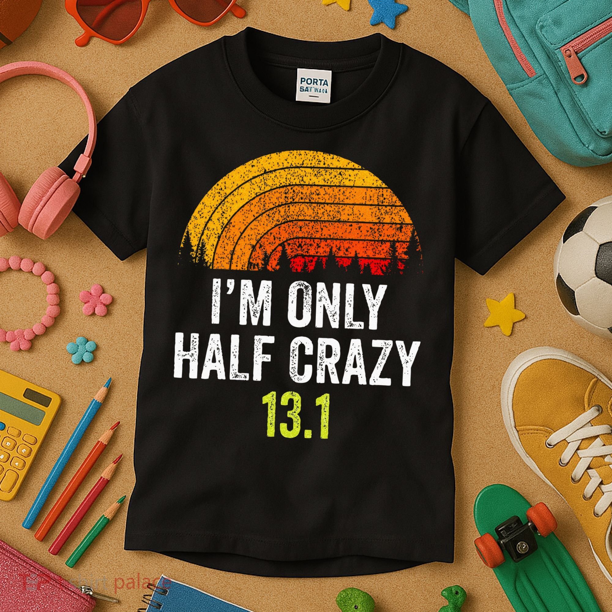 Retro Im Only Half Crazy 13.1 Half Marathon Funny Running Kids T-Shirt