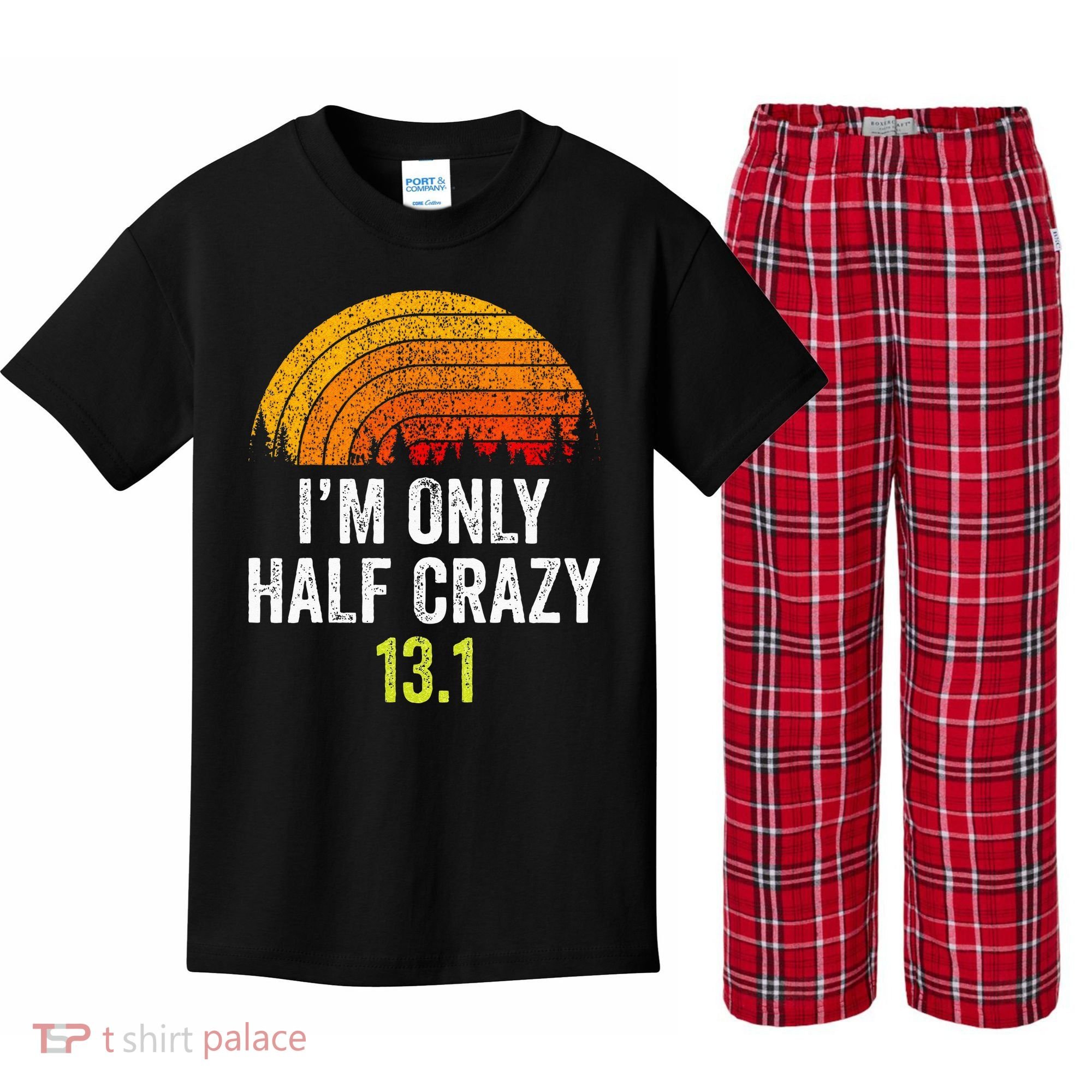 Retro Im Only Half Crazy 13.1 Half Marathon Funny Running Kids Plaid Pajama Set