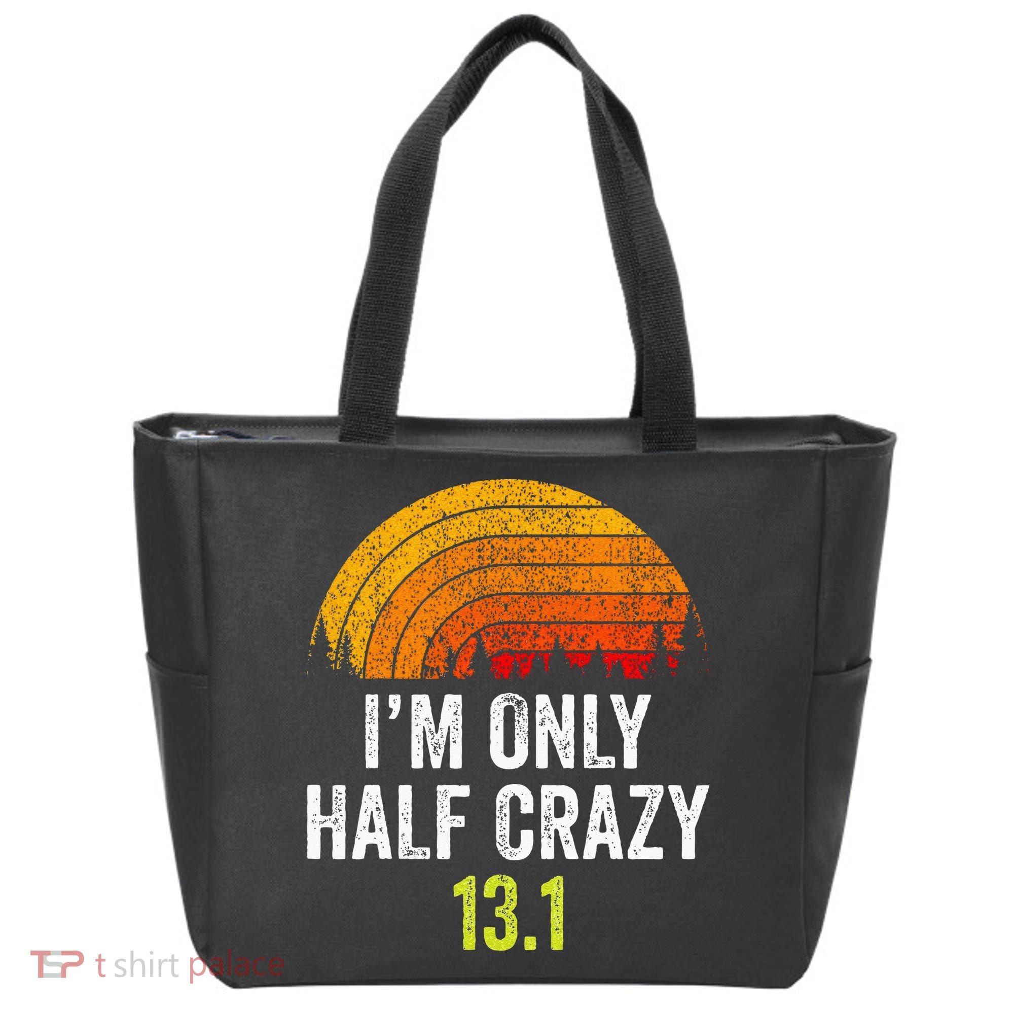 Retro Im Only Half Crazy 13.1 Half Marathon Funny Running Tote Bag