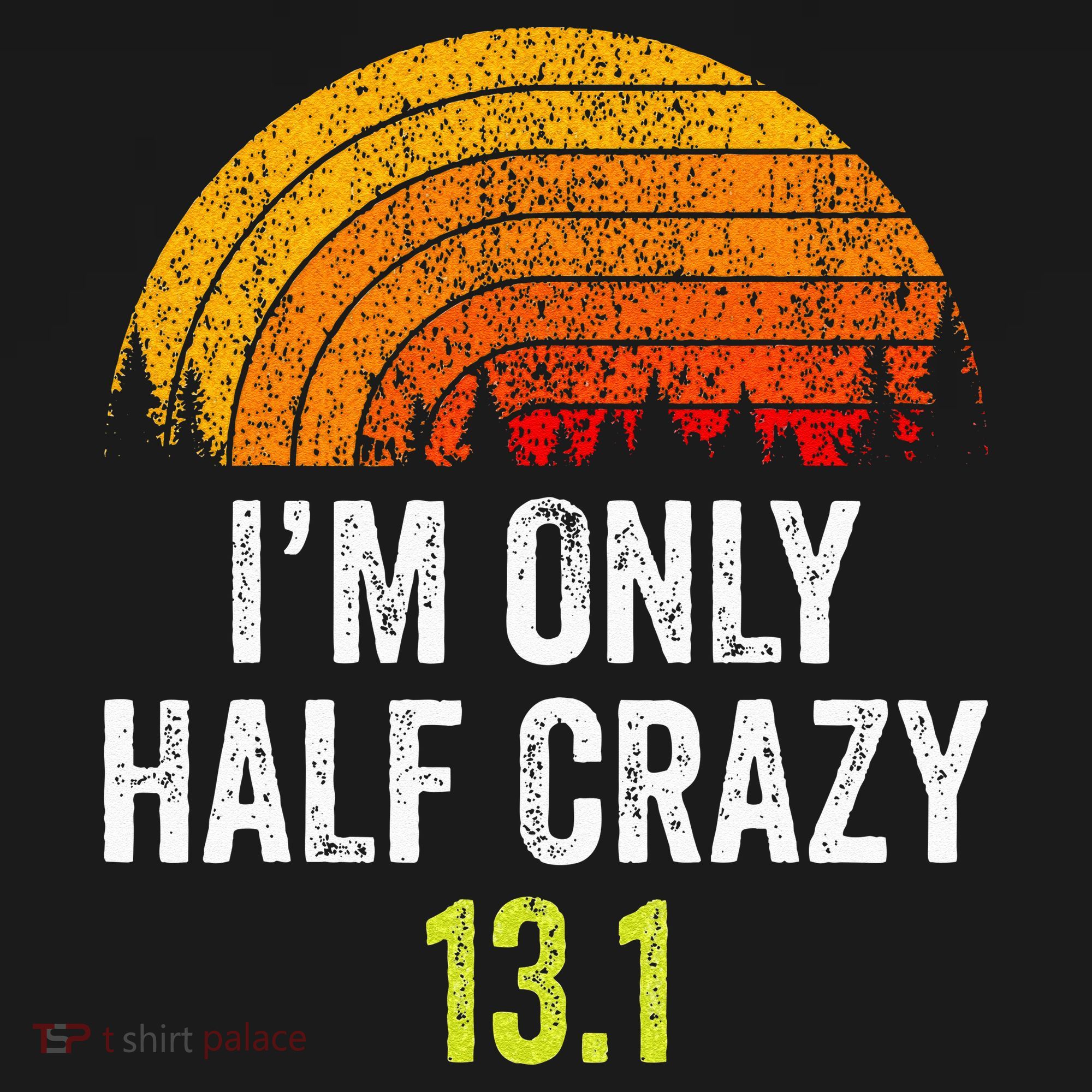 Retro Im Only Half Crazy 13.1 Half Marathon Funny Running Tote Bag