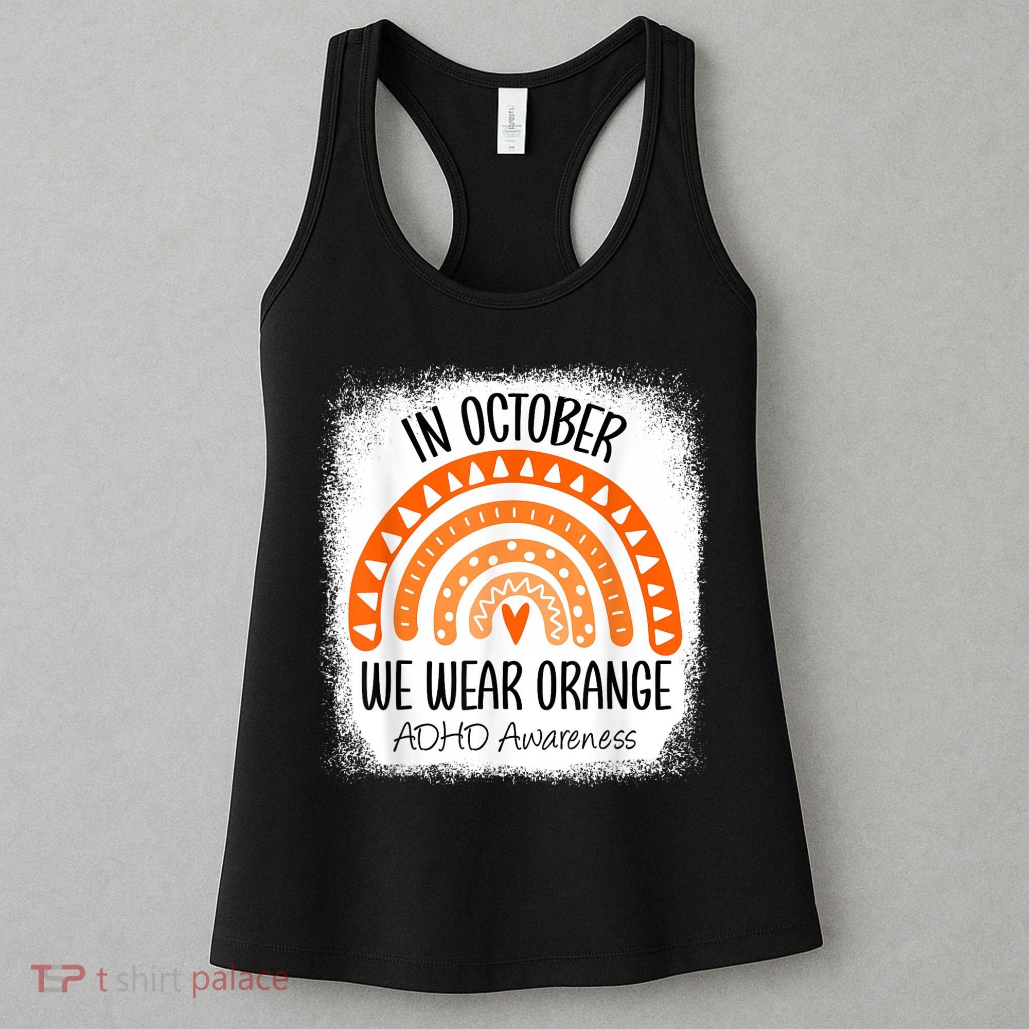 Rainbow In October We Wear Orange ADHD Awareness Ribbon Women's Tank Top