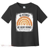Rainbow In October We Wear Orange ADHD Awareness Ribbon Toddler T-Shirt thumb 0