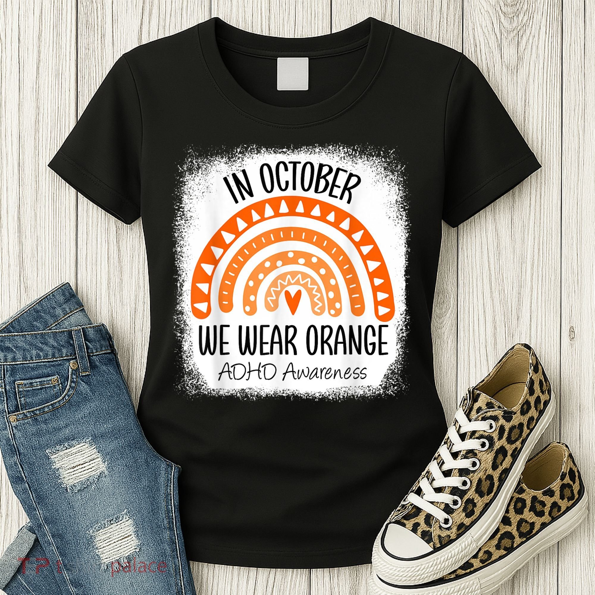 Rainbow In October We Wear Orange ADHD Awareness Ribbon Women's T-Shirt