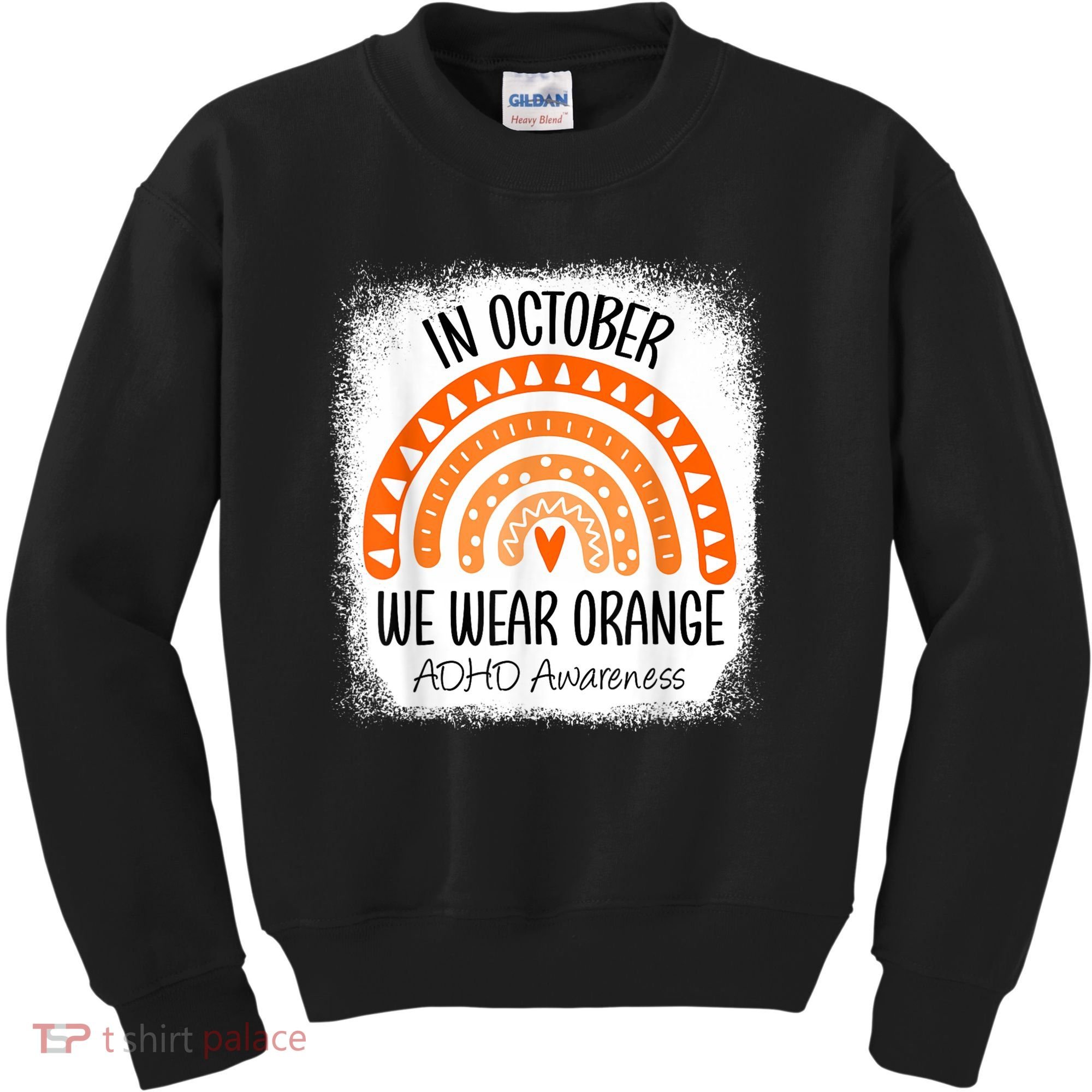 Rainbow In October We Wear Orange ADHD Awareness Ribbon Kids Sweatshirt