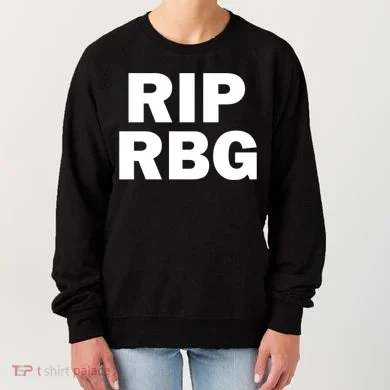 RIP RBG Women's Sweatshirt