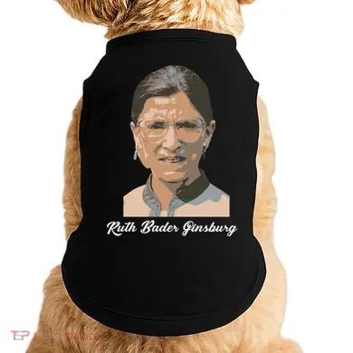 RIP Ruth Bader Ginsberg  Doggie Tank