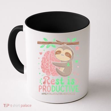 Rest Is Productive Funny Sloth Mental Health Awareness Gift Coffee Mug