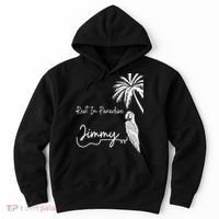 Rest In Paradise Jimmy. Parrot Heads Guitar Music Lovers Hoodie thumb 0
