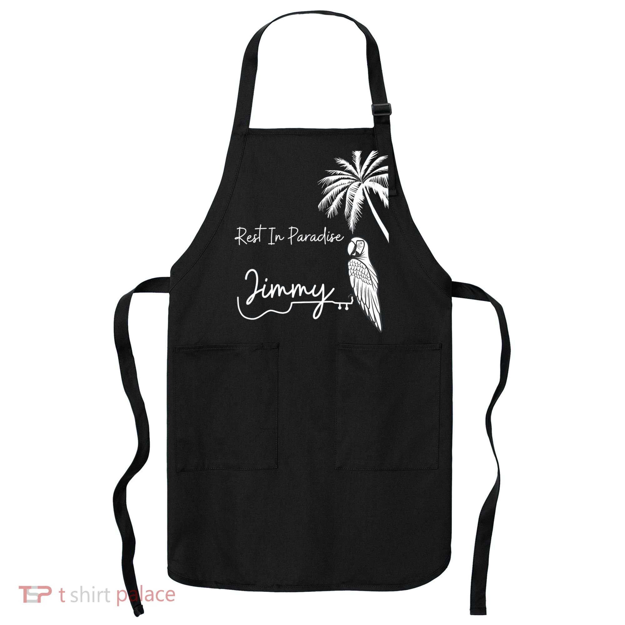 Rest In Paradise Jimmy. Parrot Heads Guitar Music Lovers Apron