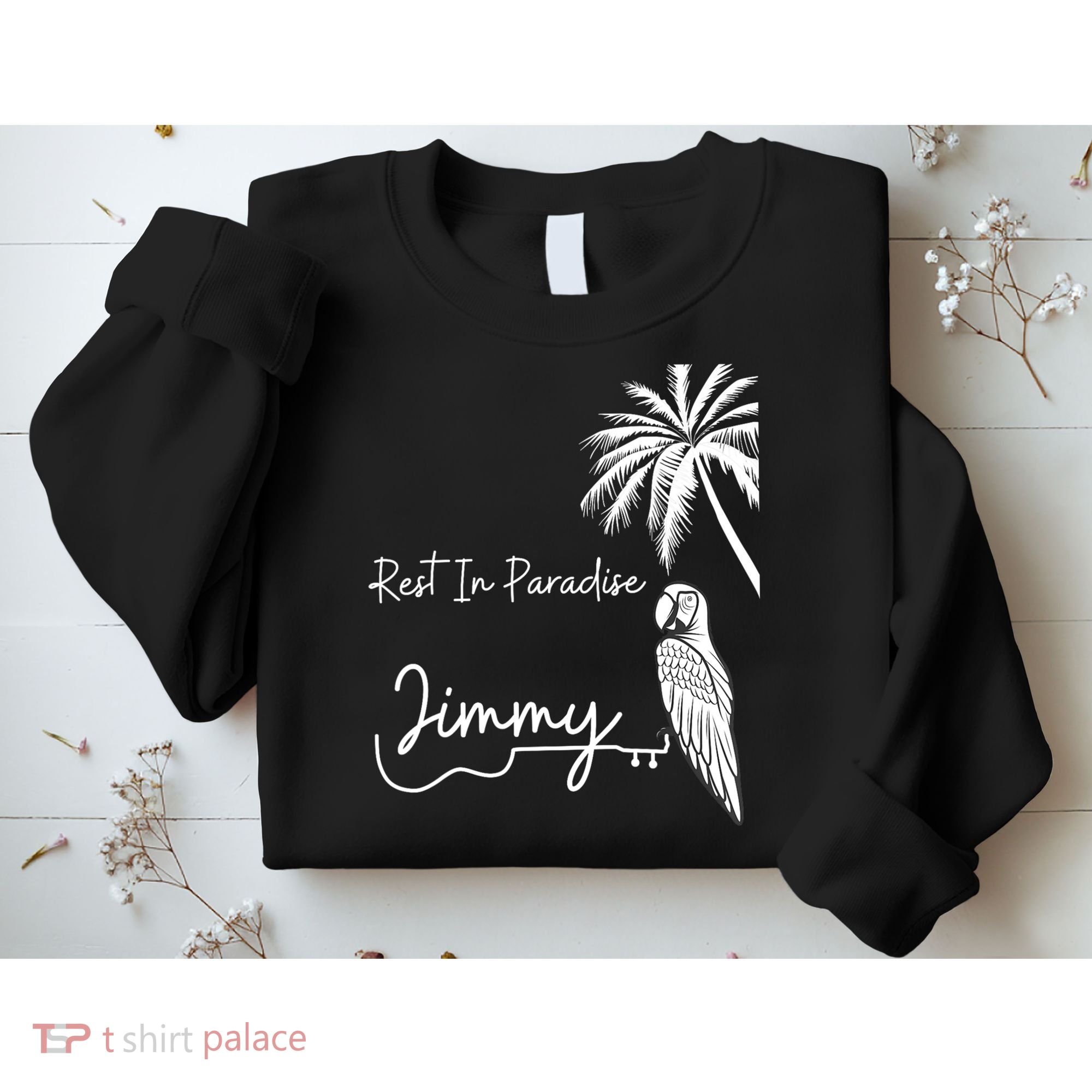 Rest In Paradise Jimmy. Parrot Heads Guitar Music Lovers Sweatshirt