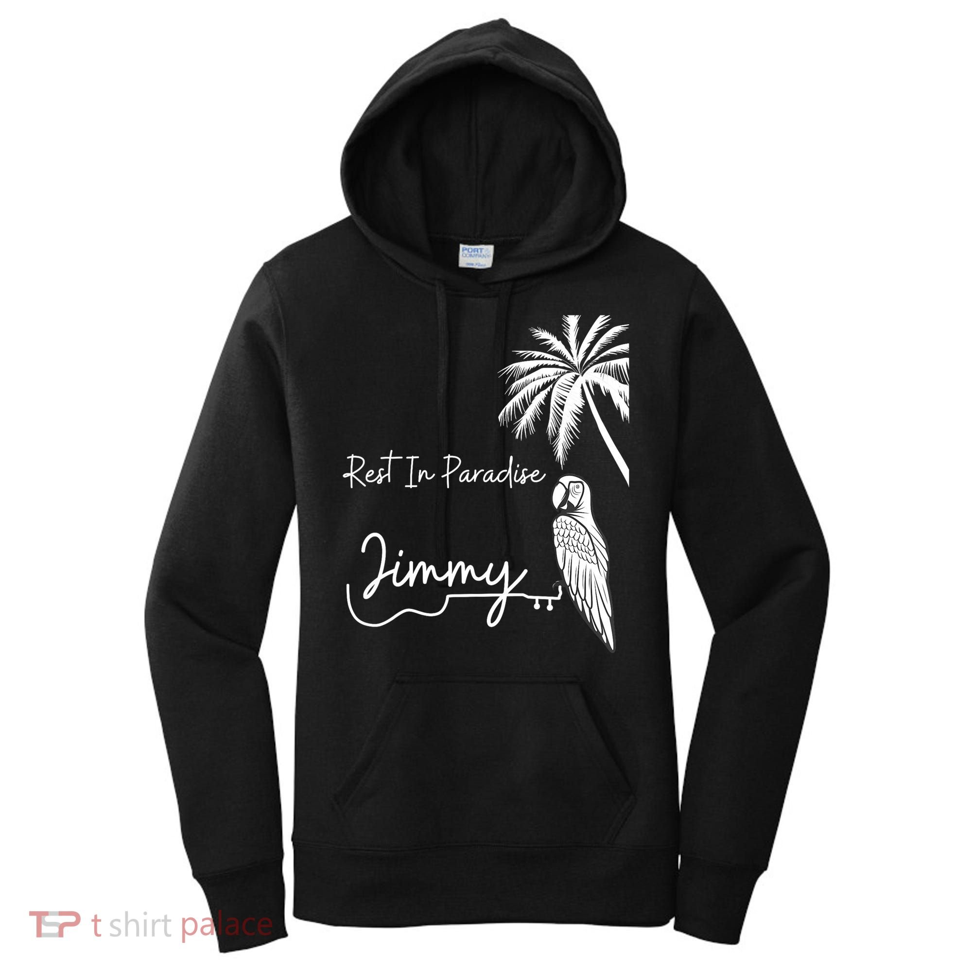 Rest In Paradise Jimmy. Parrot Heads Guitar Music Lovers Women's Hoodie
