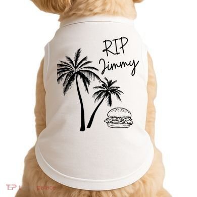 Rest In Peace Jimmy Cheeseburger Palm Trees Doggie Tank