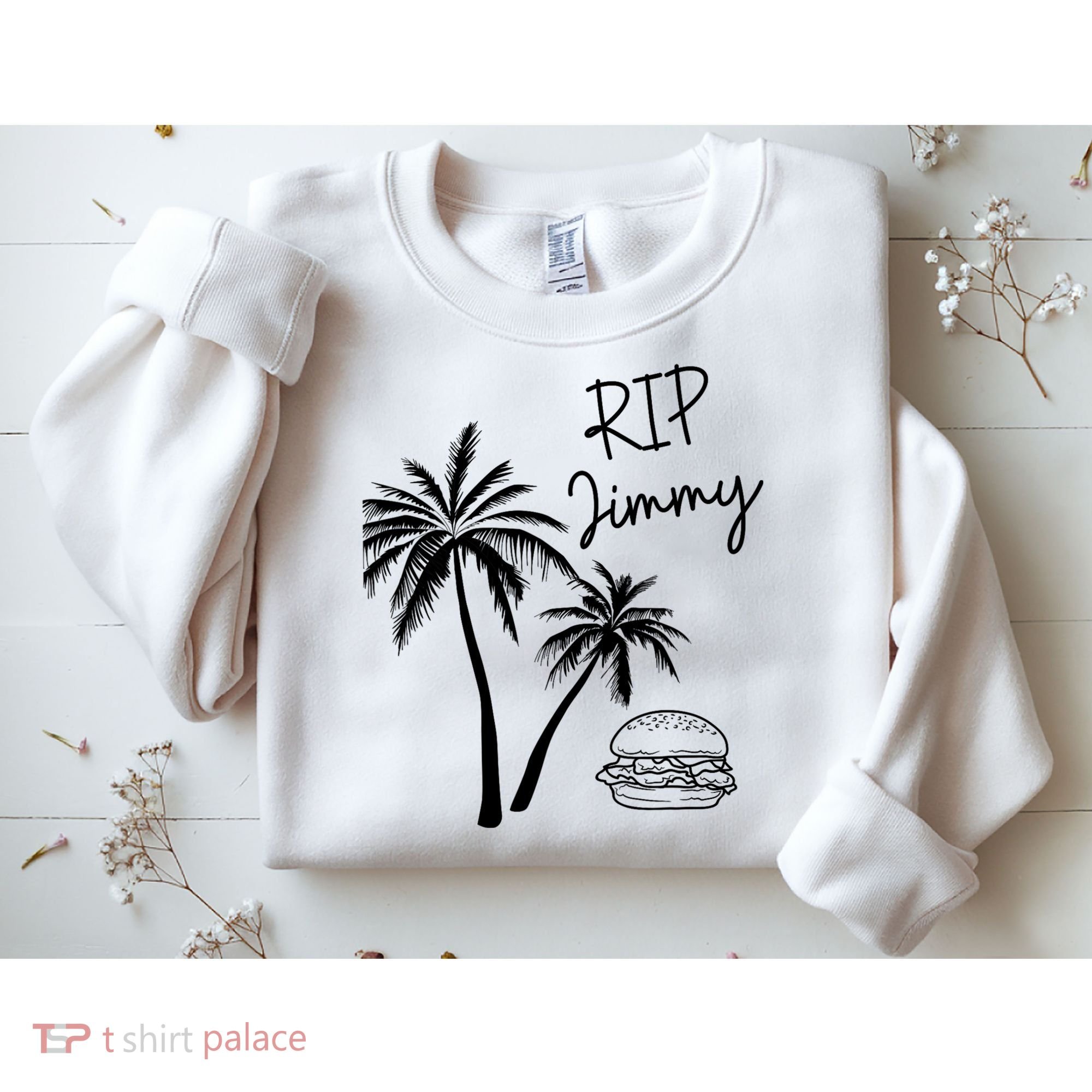 Rest In Peace Jimmy Cheeseburger Palm Trees Sweatshirt