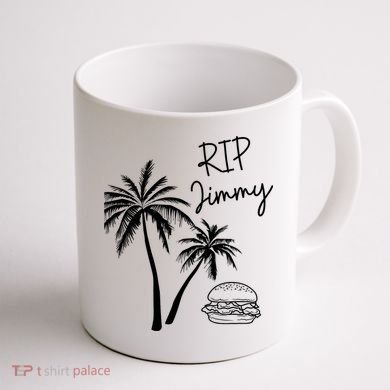 Rest In Peace Jimmy Cheeseburger Palm Trees Coffee Mug back