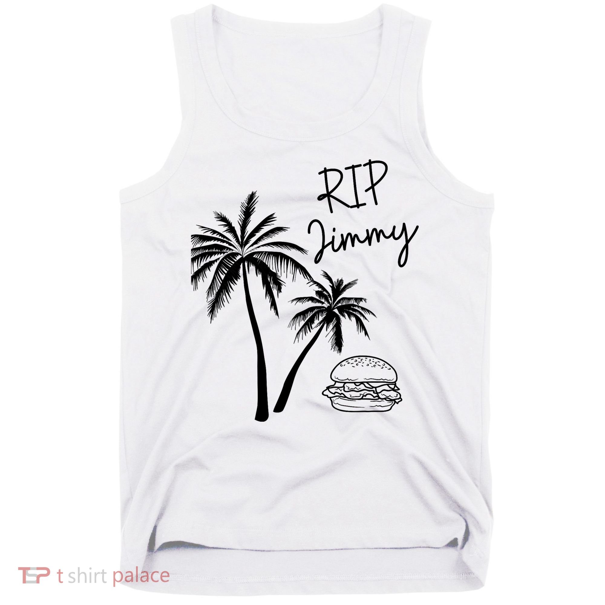 Rest In Peace Jimmy Cheeseburger Palm Trees Tank Top