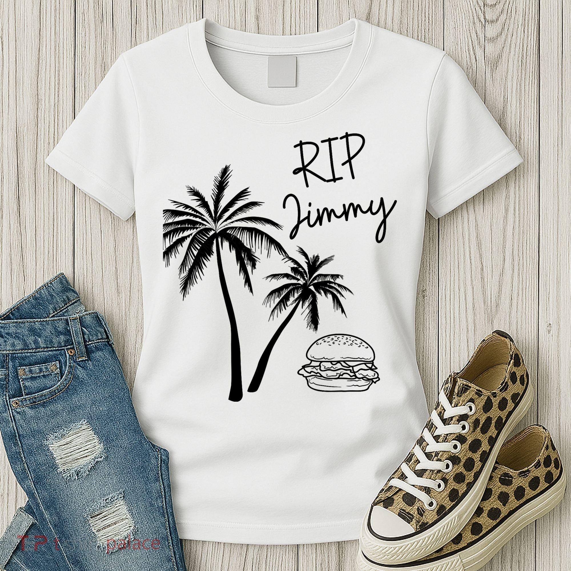 Rest In Peace Jimmy Cheeseburger Palm Trees Women's T-Shirt