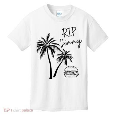 Rest In Peace Jimmy Cheeseburger Palm Trees Kids T-Shirt