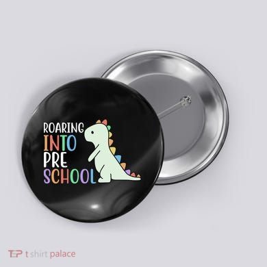 Roaring Into Pre School Cute Dinosaur Button