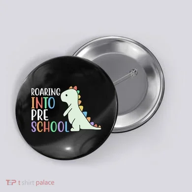 Roaring Into Pre School Cute Dinosaur Button