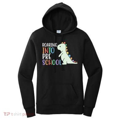 Roaring Into Pre School Cute Dinosaur Women's Hoodie