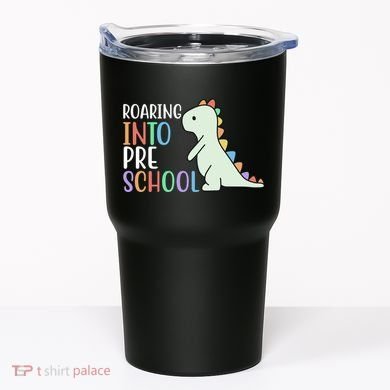 Roaring Into Pre School Cute Dinosaur Tumbler