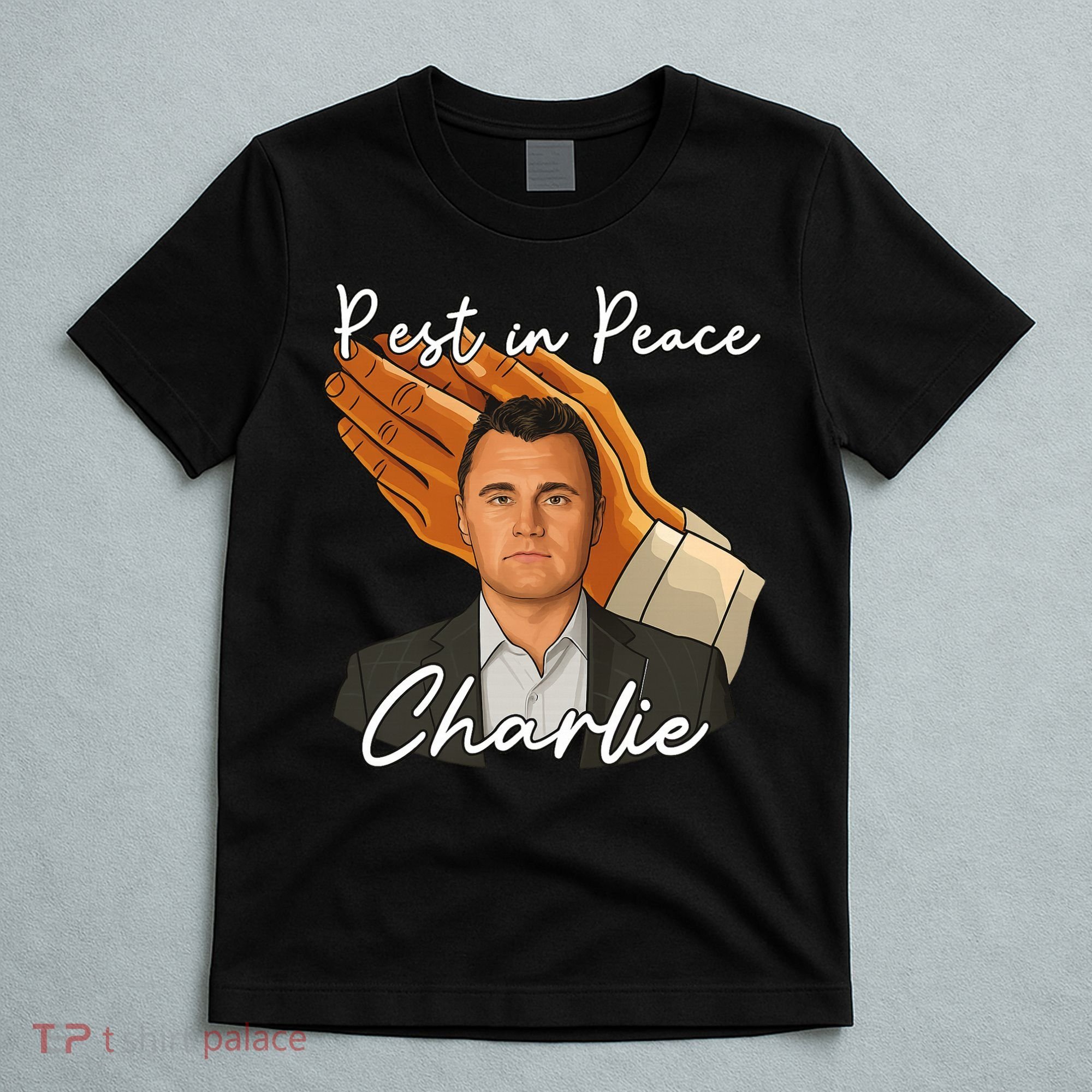 Rest In Peace Charlie Kirk T-Shirt