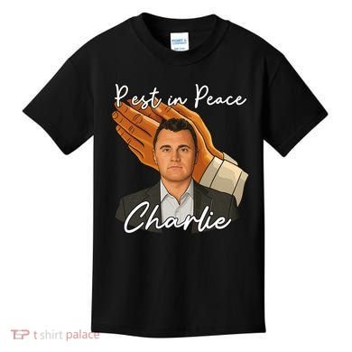 Rest In Peace Charlie Kirk Kids T-Shirt
