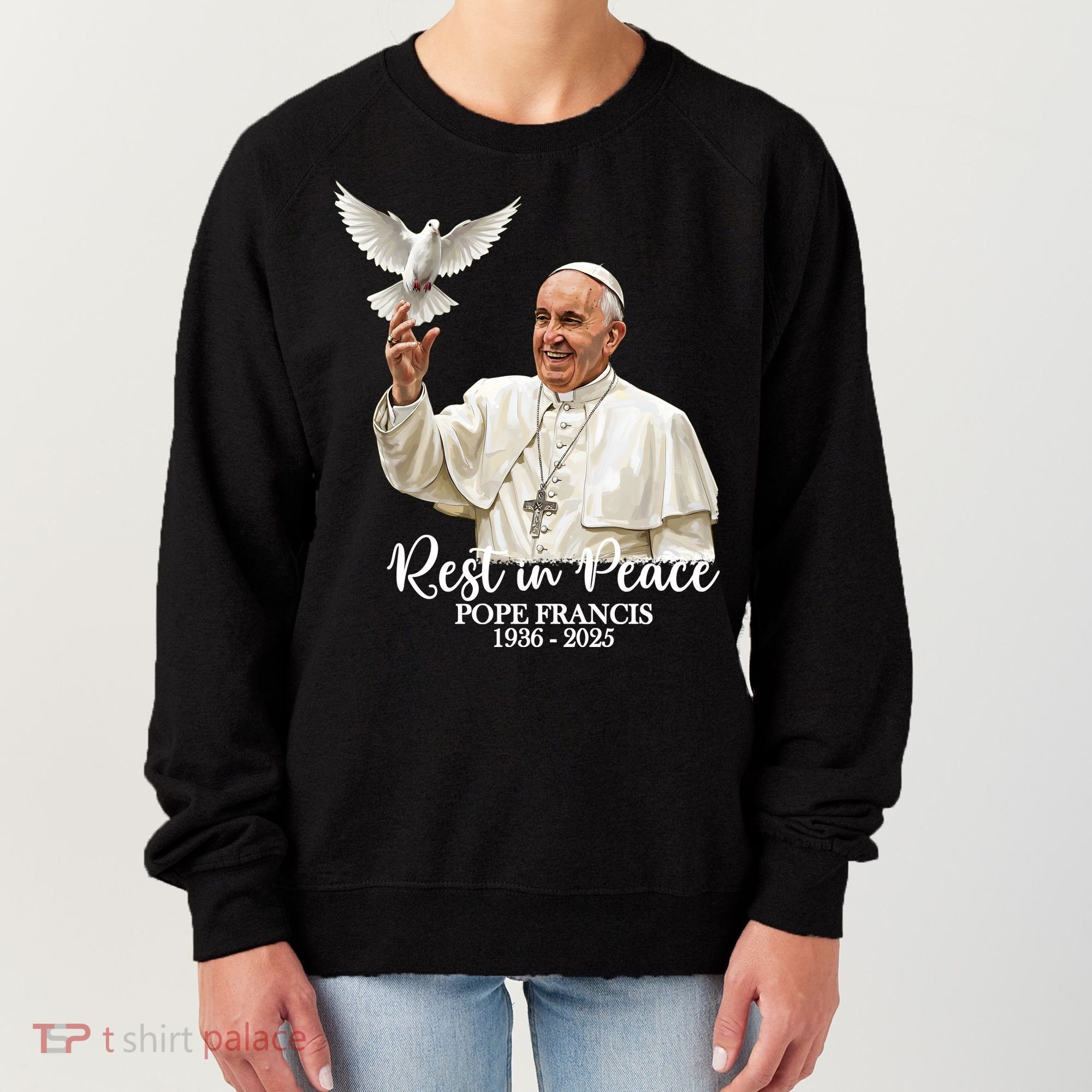 Rest In Peace Pope Francis 1936-2025 Women's Sweatshirt