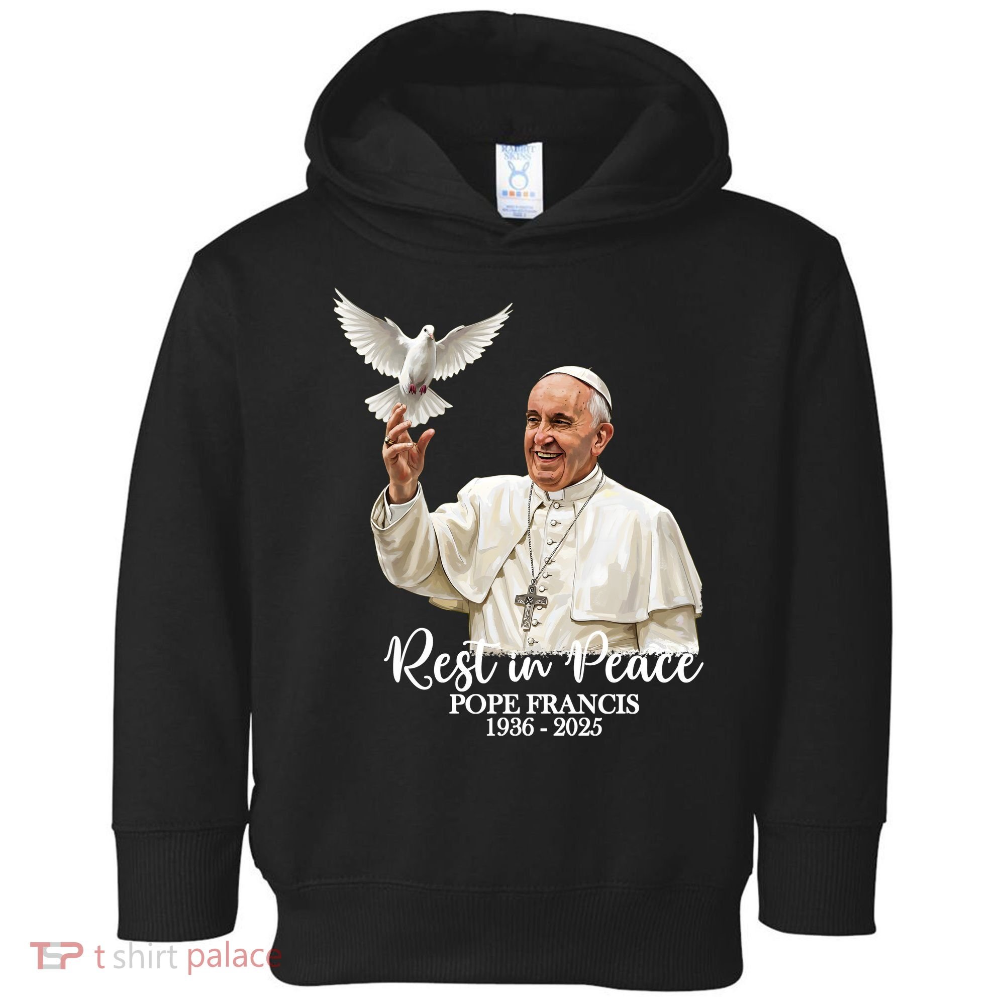 Rest In Peace Pope Francis 1936-2025 Toddler Hoodie